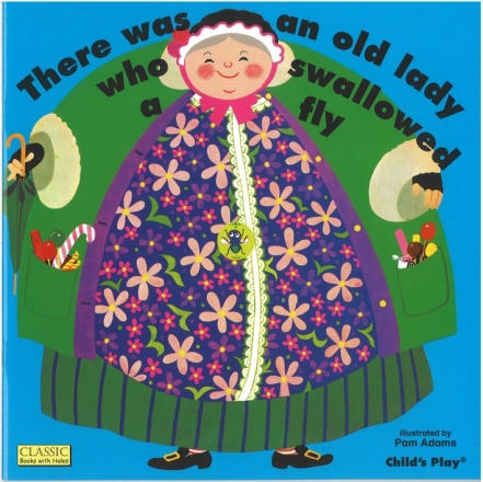 There Was an Old Lady Who Swallowed a Fly