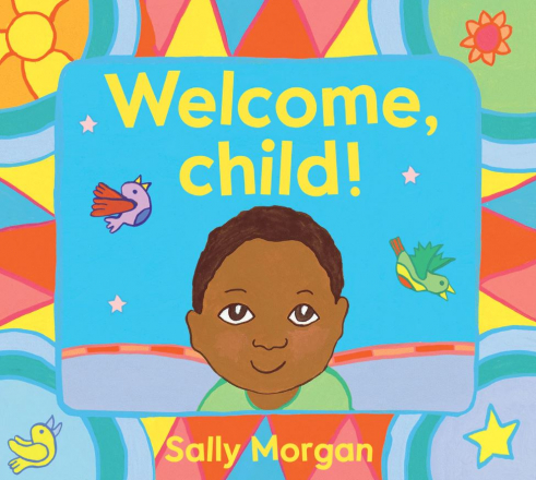 Welcome, Child!