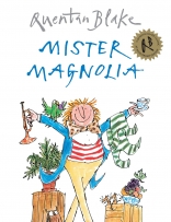 Mister Magnolia book cover featuring a man with an assortment of random things surrounding him.