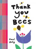 Thank You Bees book cover featuring three bees flying over a flower.