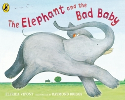 The Elephant and the Bad Baby book cover featuring a baby riding on an elephant.