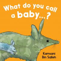 What Do You Call A Baby...?