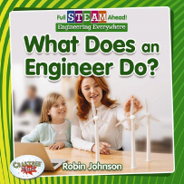 What Does an Engineer Do? book cover Blonde-haired child and a red-haired adult woman looking at models of windmills.