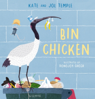 Bin Chicken book cover.  Ibis with tin can on head and fishbones in beak stands on a dumpster filled with rubbish.