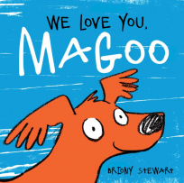 We Love You Magoo bookcover.  An orange dog on a blue background.