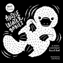 Aussie Water Babies book cover.  Black and white picture of a platypus on a black background.