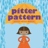 Pitter Pattern book cover.  Girl holds an orange umbrela in the rain.