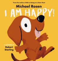 Book cover of I am Happy. Yellow background with dog with tongue out.