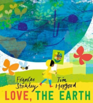 Love the Earth book cover. The Earth looks down on a child in a raincoat holding a flower plackard.