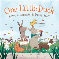 Book cover of One Little Duck by Katrina Germein and Danny Snell