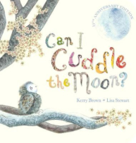 Can I Cuddle The Moon?